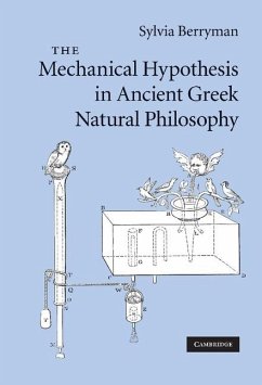 Mechanical Hypothesis in Ancient Greek Natural Philosophy (eBook, ePUB) - Berryman, Sylvia