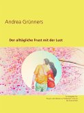 Der alltägliche Frust mit der Lust (eBook, ePUB)