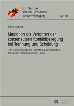 Mediation als Verfahren der konsensualen Konfliktbeilegung bei Trennung und Scheidung (eBook, PDF) - Nietfeld, Britta
