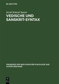 Vedische und Sanskrit-Syntax (eBook, PDF)