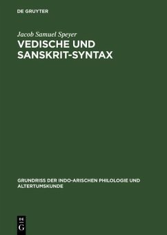 Vedische und Sanskrit-Syntax (eBook, PDF) - Speyer, Jacob Samuel