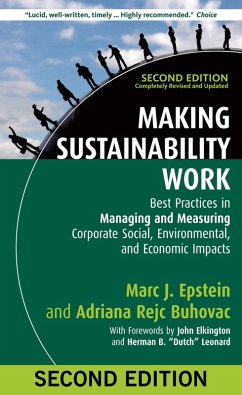 Making Sustainability Work (eBook, ePUB) - Epstein, Marc J.; Rejc Buhovac, Adriana