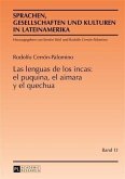 Las lenguas de los incas: el puquina, el aimara y el quechua (eBook, PDF)