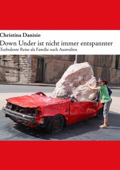 Down Under ist nicht immer entspannter (eBook, ePUB) - Danisio, Christina