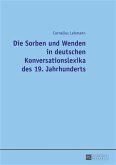 Die Sorben und Wenden in deutschen Konversationslexika des 19. Jahrhunderts (eBook, PDF)