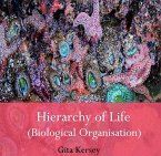 Hierarchy of Life (Biological Organisation) (eBook, PDF)