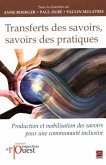 Transferts des savoirs, savoirs des pratiques (eBook, PDF) Transferts des savoirs, savoirs des pratiques (eBook, PDF)