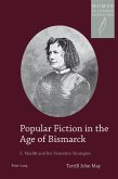 Popular Fiction in the Age of Bismarck (eBook, ePUB)