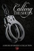 Calling the Shots (eBook, ePUB)
