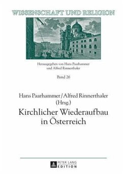 Kirchlicher Wiederaufbau in Oesterreich (eBook, PDF)