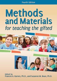 Methods and Materials for Teaching the Gifted (eBook, ePUB) - Karnes, Frances