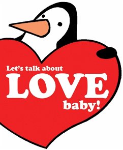 Cover Let's Talk About Love Baby (eBook, PDF)