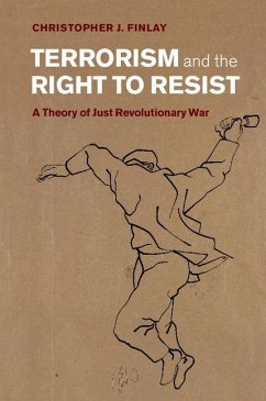 Terrorism and the Right to Resist (eBook, ePUB) - Finlay, Christopher J.