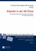 Erbrecht in der VR China (eBook, PDF)