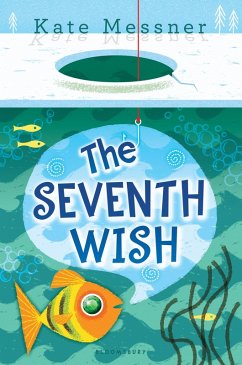 The Seventh Wish (eBook, ePUB) - Messner, Kate