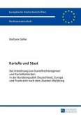 Kartelle und Staat (eBook, PDF)