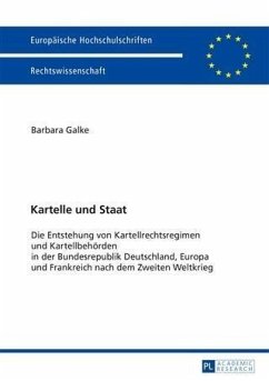 Kartelle und Staat (eBook, PDF) - Galke, Barbara