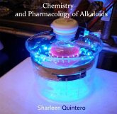 Chemistry and Pharmacology of Alkaloids (eBook, PDF) Chemistry and Pharmacology of Alkaloids (eBook, PDF)