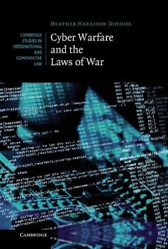 Cyber Warfare and the Laws of War (eBook, ePUB) - Dinniss, Heather Harrison