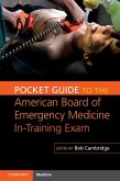 Pocket Guide to the American Board of Emergency Medicine In-Training Exam (eBook, ePUB)