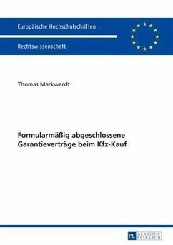 Formularmaeig abgeschlossene Garantievertraege beim Kfz-Kauf (eBook, PDF) - Markwardt, Thomas