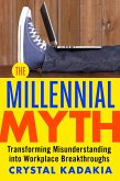 The Millennial Myth (eBook, ePUB)
