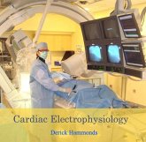 Cardiac Electrophysiology (eBook, PDF) Cardiac Electrophysiology (eBook, PDF)