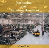 Packaging and Labeling Handbook (eBook, PDF) Packaging and Labeling Handbook (eBook, PDF)