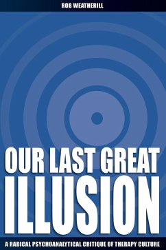 Cover Our Last Great Illusion (eBook, PDF)