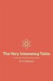 The Very Interesting Table (eBook, ePUB) The Very Interesting Table (eBook, ePUB)