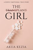 The Transplant Girl (eBook, ePUB) The Transplant Girl (eBook, ePUB)