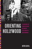 Orienting Hollywood (eBook, PDF)