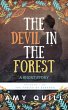 The Devil In The Forest: A Short Story... - Bild 1
