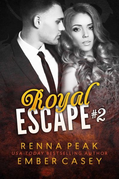 Royal Escape #2 (eBook, ePUB) Royal Escape #2 (eBook, ePUB)