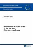 Die Bedeutung von MAC-Klauseln fuer den deutschen Unternehmenskaufvertrag (eBook, PDF)