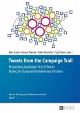 Tweets from the Campaign Trail (eBook, ePUB)