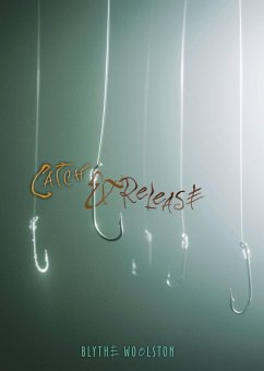 Cover Catch & Release (eBook, ePUB)