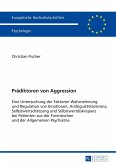 Praediktoren von Aggression (eBook, ePUB)