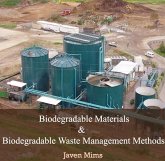 Biodegradable Materials & Biodegradable Waste Management Methods (eBook, PDF) Biodegradable Materials & Biodegradable Waste Management Methods (eBook, PDF)