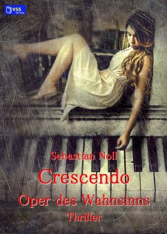 Crescendo (eBook, PDF) - Noll, Sebastian