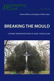 Breaking the Mould (eBook, PDF)