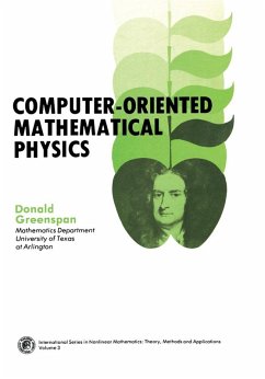 Computer-Oriented Mathematical Physics (eBook, PDF) - Greenspan, Donald