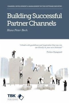 Building Successful Partner Channels (eBook, ePUB) - Bech, Hans Peter