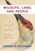 Wildlife, Land, and People (eBook, PDF)
