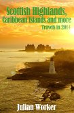 Scottish Highlands, Caribbean Islands and more (eBook, PDF)