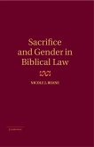 Sacrifice and Gender in Biblical Law (eBook, ePUB)