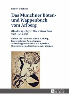 Das Muenchner Boten- und Wappenbuch vom Arlberg (eBook, ePUB) - Robert Buchner, Buchner