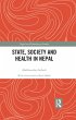State, Society and Health in Nepal... - Bild 1