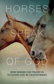 Horses Speak of God (eBook, ePUB)