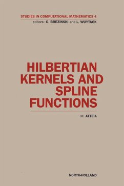 Hilbertian Kernels and Spline Functions (eBook, PDF) - Atteia, M.